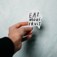 "Eat More Fruit" Sticker